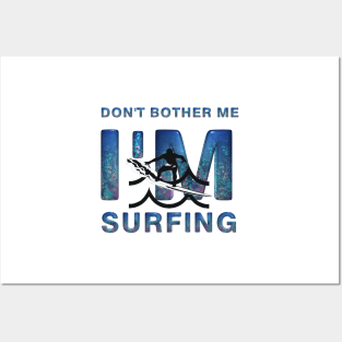 I'm Surfing Posters and Art